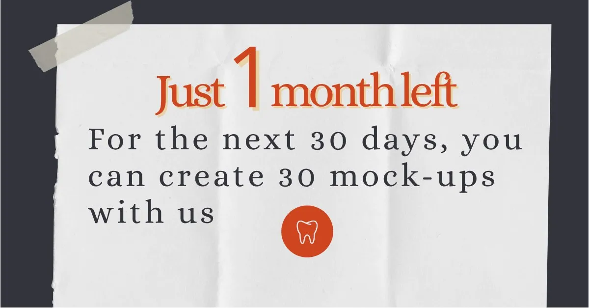 Torn-paper banner reading “Just 1 month left — for the next 30 days you can create 30 mock-ups with us”